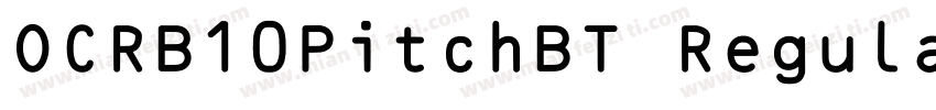 OCRB10PitchBT Regular GBpc EUC H字体转换
